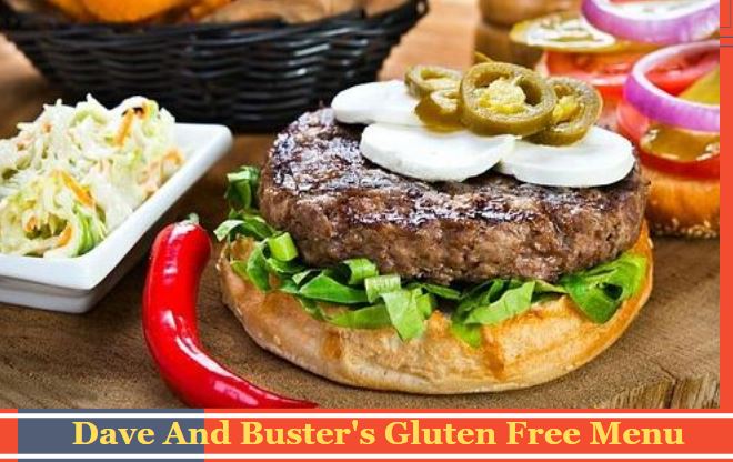 Dave And Buster's Gluten Free Menu
